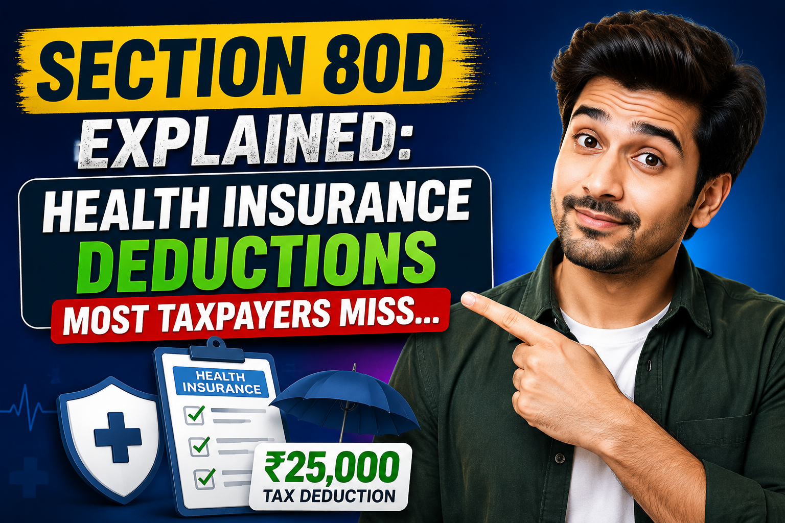 Section 80D Explained: Health Insurance Deductions Most Taxpayers Miss